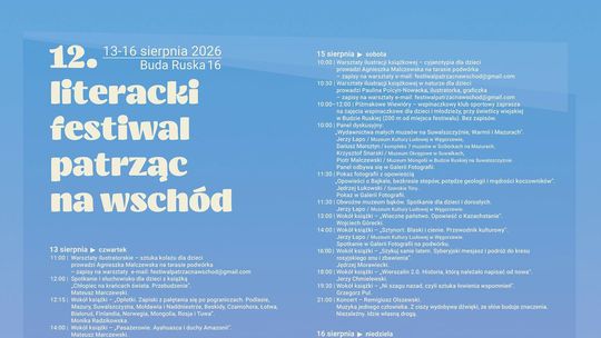 12. Literacki Festiwal „Patrząc na Wschód” już od 13 sierpnia. Cztery dni spotkań w Budzie Ruskiej