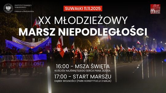 🎉 20. Młodzieżowy Marsz Niepodległości w Suwałkach – razem dla Ojczyzny! 🎉 20. Młodzieżowy Marsz Niepodległości w Suwałkach – razem dla Ojczyzny!