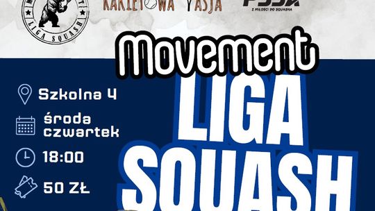 5. edycja Movement Ligi Squasha. Zagraj w Suwałkach i dołącz w dowolnym momencie