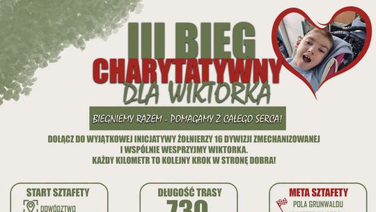 730 kilometrów dla Wiktorka. Żołnierze 16. Dywizji pobiegną przez Suwałki
