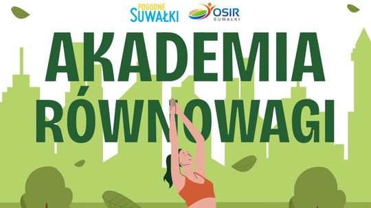 Akademia Równowagi nad Zalewem Arkadia podsumowuje lipiec. Przed nami ostatnie spotkania