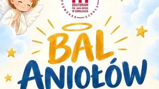 Bal Aniołów w Suwałkach. Dzieci mogą przebrać się za świętych i aniołki