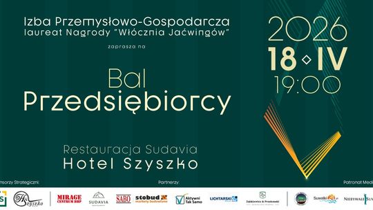 Bal Przedsiębiorcy 2026 – wyjątkowy wieczór biznesu i dobroczynności
