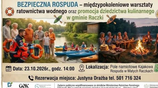 Bezpieczna Rospuda. Bezpłatne warsztaty ratownictwa wodnego i lokalnej kuchni w Małych Raczkach
