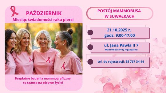 Bezpłatne badanie w mammobusie – zbadaj piersi profilaktycznie w Suwałkach!