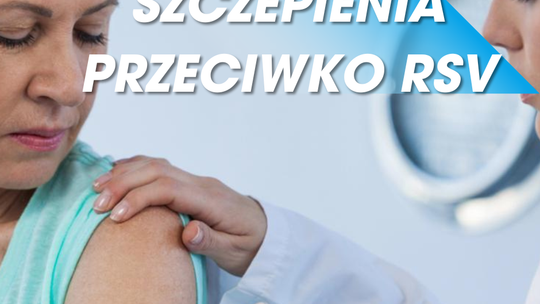 💉 Bezpłatne szczepienia przeciwko RSV – dla seniorów i kobiet w ciąży