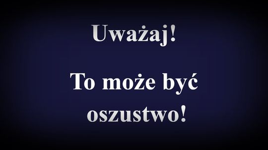 ⚠️ Chciał dorobić – stracił 6 tysięcy złotych
