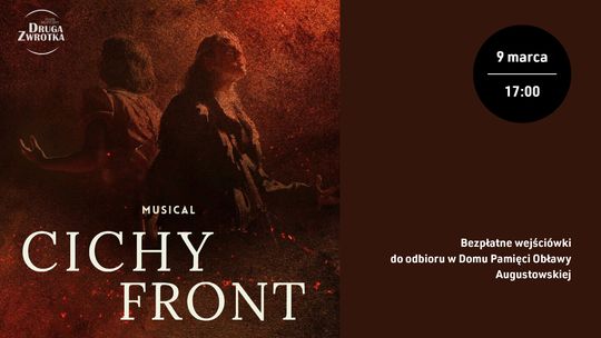 „Cichy Front” w Augustowie. Poruszający musical o kobietach, które stanęły do walki