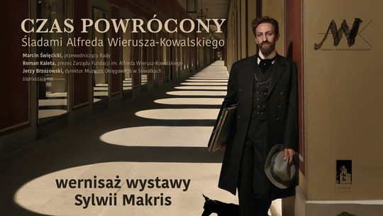 „Czas powrócony” – wernisaż Sylwii Makris w Suwałkach „Czas powrócony” – wernisaż Sylwii Makris w Suwałkach