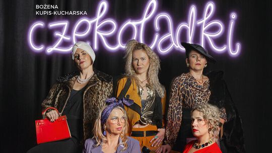 „Czekoladki” – spektakl Teatru pod Aniołem już 16 października! 🎭