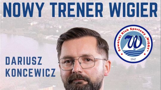 Dariusz Koncewicz poprowadzi Wigry Suwałki w sezonie 2025/2026! ⚽🔥