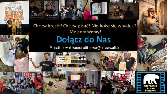 🎬 Dołącz do Suwalskiej Grupy Filmowej! 🎬 Dołącz do Suwalskiej Grupy Filmowej!