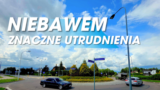 Duże utrudnienia w Suwałkach. Ul. Grunwaldzka zostanie zamknięta. Wyznaczono objazdy