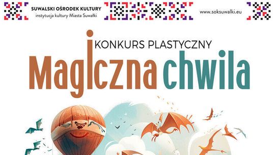 Dzieci i młodzież mogą pokazać swój talent. SOK ogłasza konkurs „Magiczne chwile”