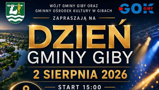 Dzień Gminy Giby 2026. Muzyka, atrakcje dla dzieci i koncert Miłego Pana