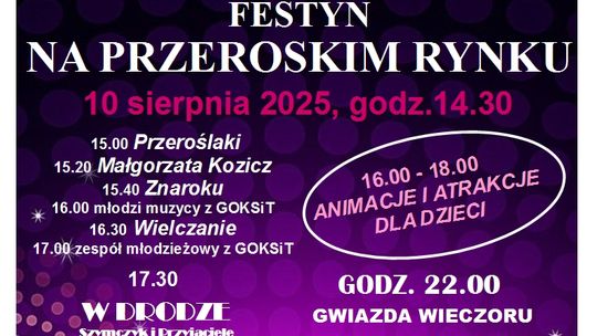 🎉 Festyn na Przeroskim Rynku już 10 sierpnia! 🎶💪