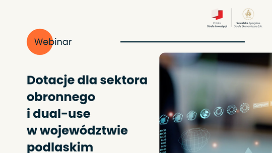 Firmy z województwa podlaskiego mogą zdobyć dotacje UE. Webinar już 5 listopada