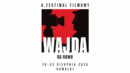 Gwiazdy polskiego kina przyjadą do Suwałk! Już wkrótce 6. Festiwal Filmowy Wajda na Nowo