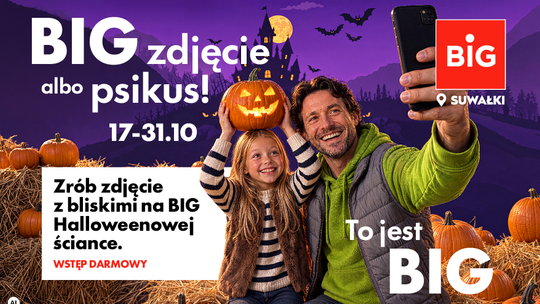 Halloweenowa atrakcja w BIG Suwałki. Zdjęcia zrobicie za darmo!