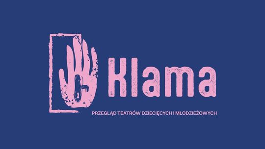 I Przegląd Teatrów Dziecięcych i Młodzieżowych „KLAMA” w Suwałkach