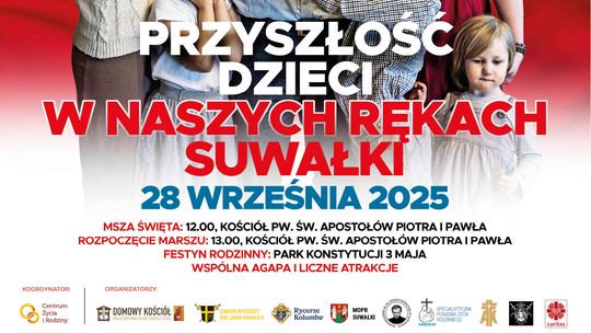 🇵🇱 IV Marsz dla Życia, Rodziny i Ojczyzny w Suwałkach 🇵🇱 IV Marsz dla Życia, Rodziny i Ojczyzny w Suwałkach