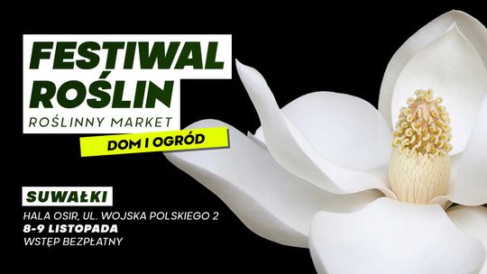 🌿 Jesienna edycja Festiwalu Roślin w Suwałkach! 🌸