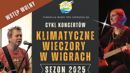 🎸 Klimatyczne Wieczory w Wigrach 2025 – cykl koncertów pełnych emocji! 🎸 Klimatyczne Wieczory w Wigrach 2025 – cykl koncertów pełnych emocji!
