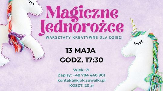 Kolorowe warsztaty dla dzieci w gminie Suwałki. Powstaną własnoręczne jednorożce