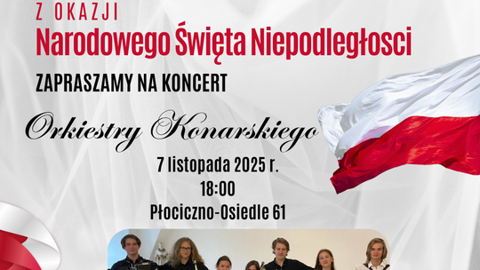 🎶 Koncert Orkiestry Konarskiego z okazji Narodowego Święta Niepodległości