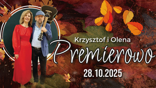 🎶 Krzysztof i Olena „Premierowo” – muzyczny wieczór w Suwałkach 🎤🎸