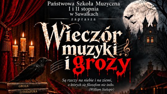 Literatura grozy i muzyczne tajemnice. Wieczór pełen emocji w Suwałkach