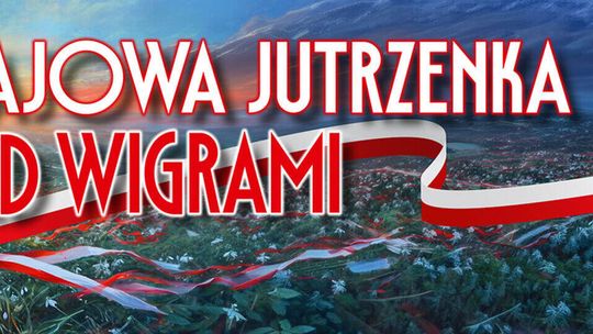 „Majowa Jutrzenka nad Wigrami” – koncert z okazji 3 Maja w Suwałkach