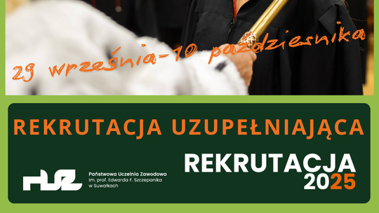 🎓 Masz jeszcze szansę! Rekrutacja uzupełniająca w PUZ w Suwałkach trwa do 10 października