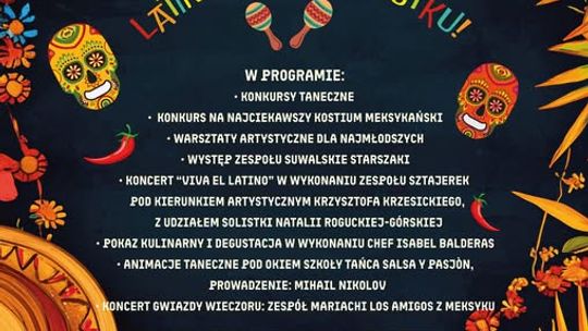 Meksykańska noc na zakończenie Dni Suwałk. Potańcówka z muzyką latino i zespołem Mariachi Los Amigos