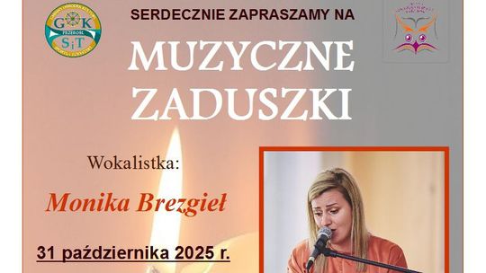 Muzyczne Zaduszki z Moniką Brezgieł – wyjątkowy koncert w Przerośli