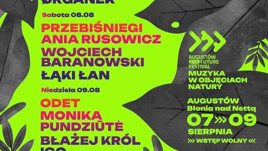 Muzyka, natura i trzy dni wydarzeń. Augustów is the future Festival już w najbliższy weekend