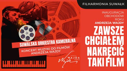 Muzyka z filmów Wajdy zabrzmi w Suwałkach. Koncert inaugurujący Rok Andrzeja Wajdy