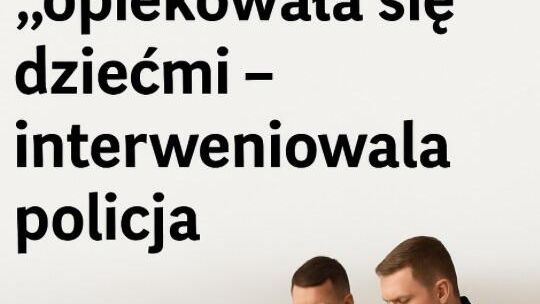 Nietrzeźwa matka „opiekowała się” dziećmi – interweniowała policja