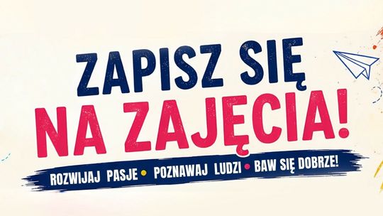 Nowy sezon zajęć w OCiKGS. Mnóstwo propozycji dla dzieci, młodzieży, dorosłych i seniorów