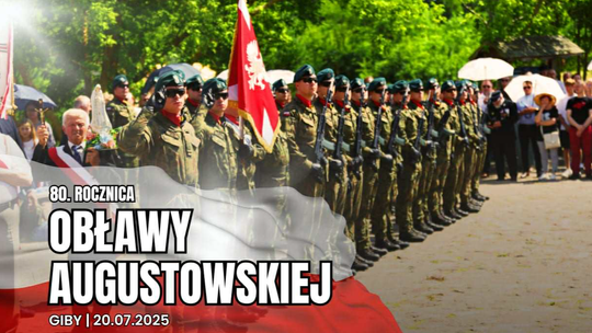 🕯️ Obchody 80. rocznicy Obławy Augustowskiej w Gibach – hołd dla ofiar sowieckiej zbrodni