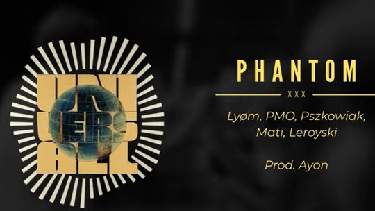 „PHANTOM” – nowy singiel zapowiada polsko-francuski album „UNIVERSALL”
