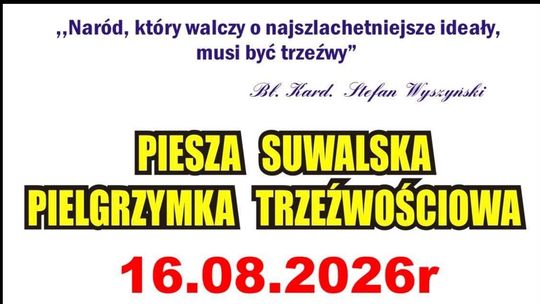 Piesza Suwalska Pielgrzymka Trzeźwościowa już 16 sierpnia. Pielgrzymi wyruszą z Suwałk
