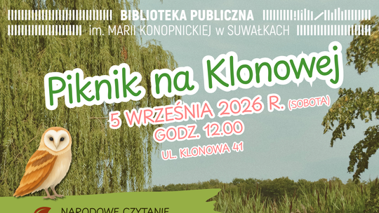 Piknik na Klonowej już w sobotę. Będzie Narodowe Czytanie i zabawy dla całych rodzin