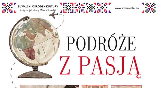 Podróże z Pasją: Indie w Suwałkach. Spotkanie pełne barw i historii