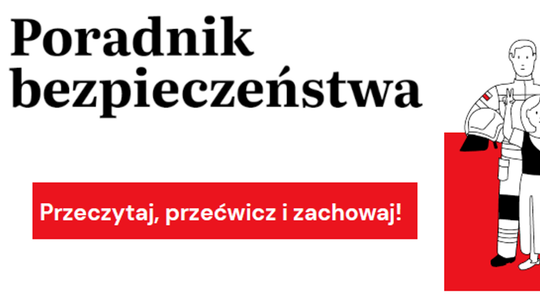 📖 Poradnik Bezpieczeństwa – przeczytaj, przećwicz i zachowaj!