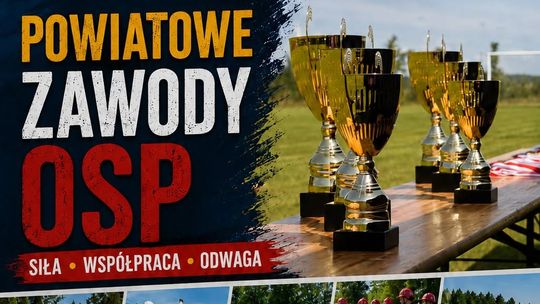 Powiatowe Zawody OSP w Berżnikach. Strażacy zmierzą się w widowiskowych konkurencjach