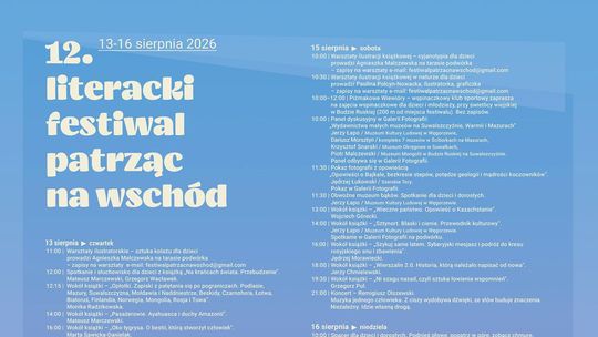 Poznaliśmy plakat 12. Festiwalu Literackiego „Patrząc na Wschód”. Spotkajmy się w Budzie Ruskiej nad Czarną Hańczą 13-16.08