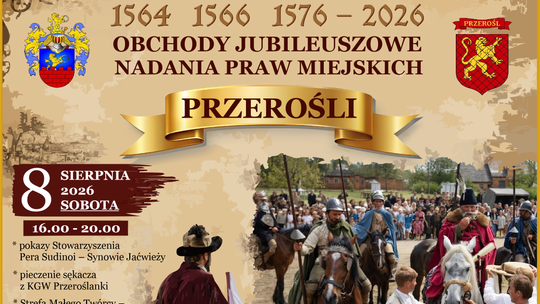 Przerośl świętuje jubileusz nadania praw miejskich. Dwa dni historii, muzyki i wspólnej zabawy