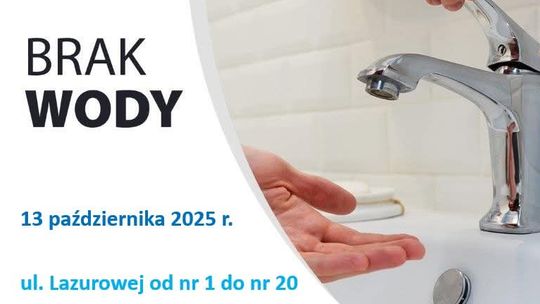 Przerwa w dostawie wody na ul. Lazurowej! Sprawdź, kiedy i gdzie zabraknie wody Przerwa w dostawie wody na ul. Lazurowej! Sprawdź, kiedy i gdzie zabraknie wody