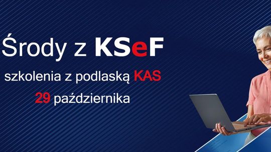 💼 Przygotuj się do KSeF! Kolejna „Środa z ekspertami” już 29 października